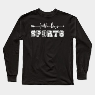 Faith love sports Long Sleeve T-Shirt